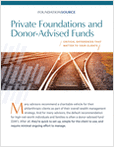 Private Foundations and Donor-Advised Funds: Critical Differences That May Matter to Your Clients